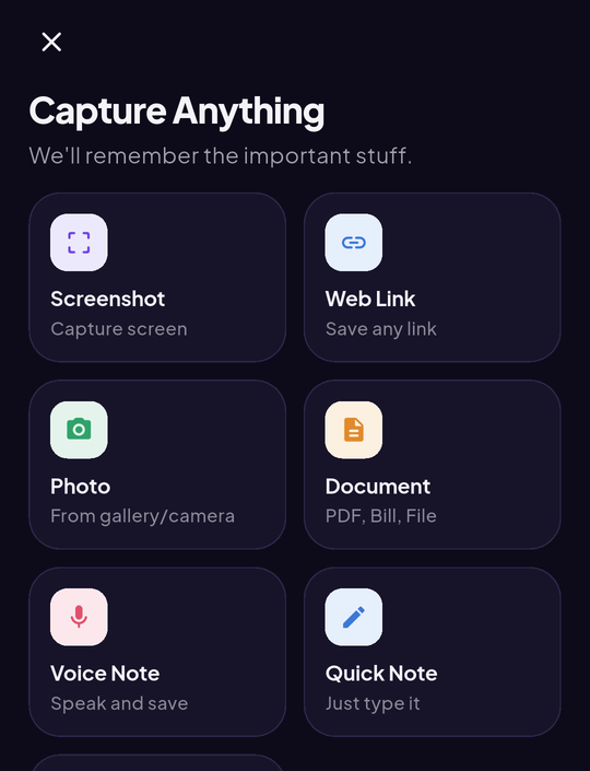 Riloya app की Capture Anything screen: Screenshot, Web Link, Photo (From gallery/camera), Document, Voice Note, Quick Note, Screen Recording